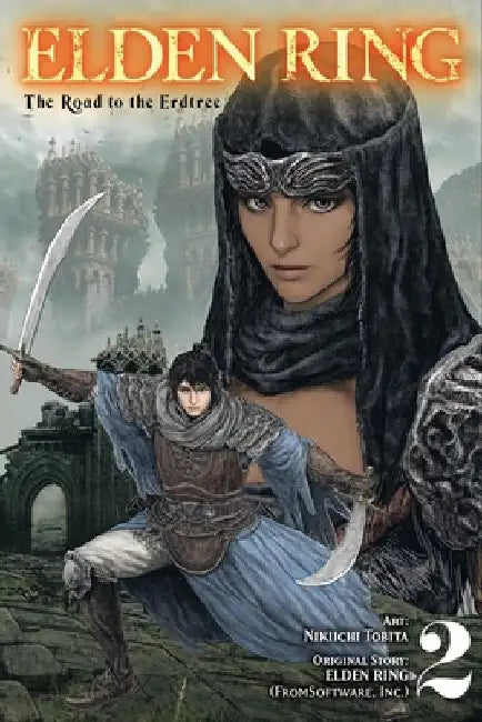 Elden Ring: The Road to the Erdtree, Vol. 2 by Nikiichi Tobita