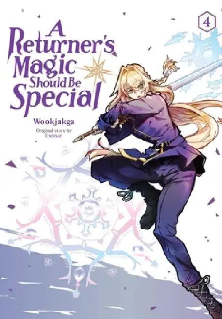A Returner's Magic Should Be Special, Vol. 4 by Wookjakga