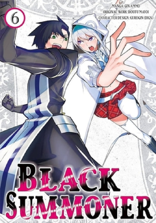 Black Summoner, Vol. 6 (Manga) by Doufu Mayoi, Gin Ammo, Kurogin Kurogin (Digs)