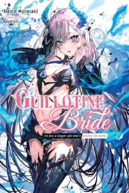 Guillotine Bride, Vol. 1 by Daigo Murasaki