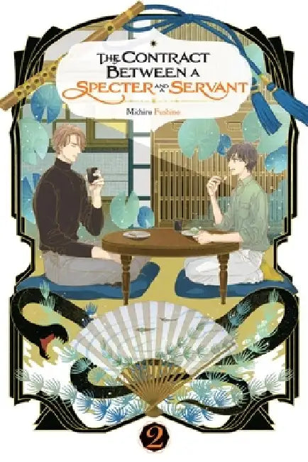 The Contract Between a Specter and a Servant, Vol. 2 (Light Novel): Volume 2 by Michiru Fushino