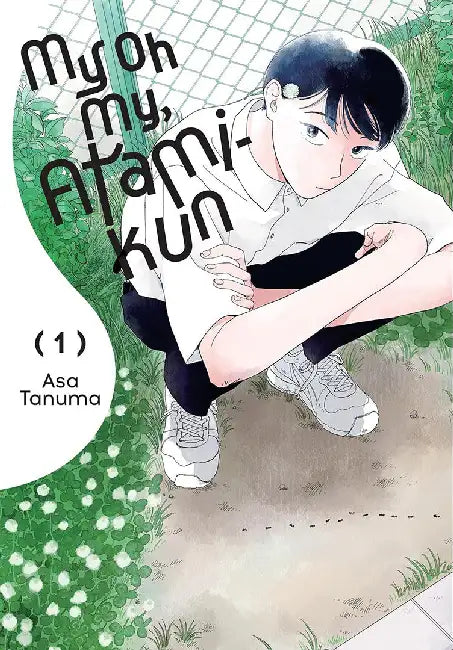 My Oh My, Atami-Kun, Vol. 1 by Asa Tanuma