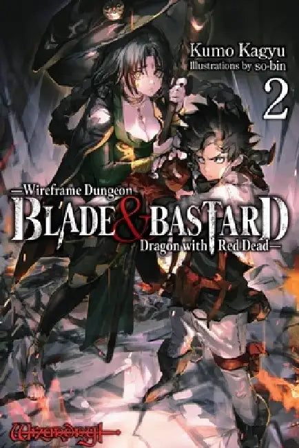 Blade & Bastard, Vol. 2 (Light Novel) by Kumo Kagyu