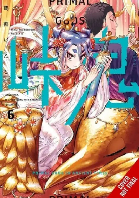 Touge Oni: Primal Gods in Ancient Times, Vol. 6 by Kenji Tsurubuchi