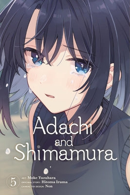 Adachi and Shimamura, Vol. 5 (Manga) by Hitoma Iruma