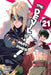 The Devil Is a Part-Timer!, Vol. 21 (Manga) by Satoshi Wagahara