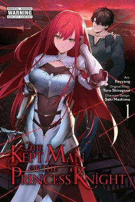 The Kept Man of the Princess Knight, Vol. 1 (Manga) by Toru Shirogane