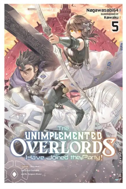 The Unimplemented Overlords Have Joined the Party!, Vol. 5 by Nagawasabi64, Kiki Piatkowska