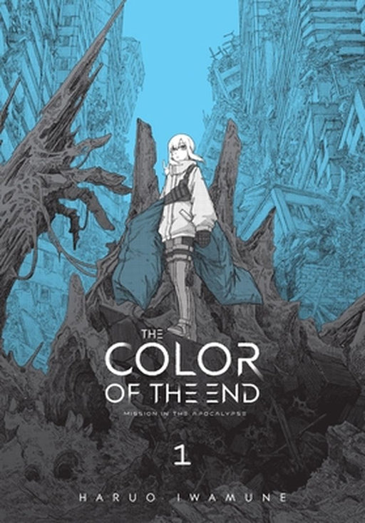 The Color of the End: Mission in the Apocalypse, Vol. 1 by Haruo Iwamune
