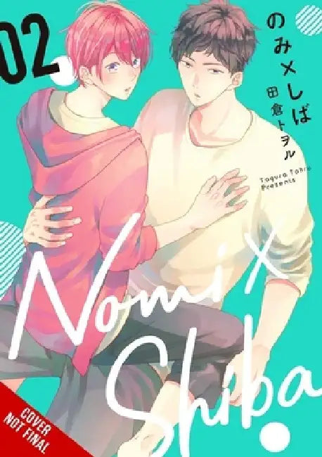 Nomi X Shiba, Vol. 2 by Tohru Tagura