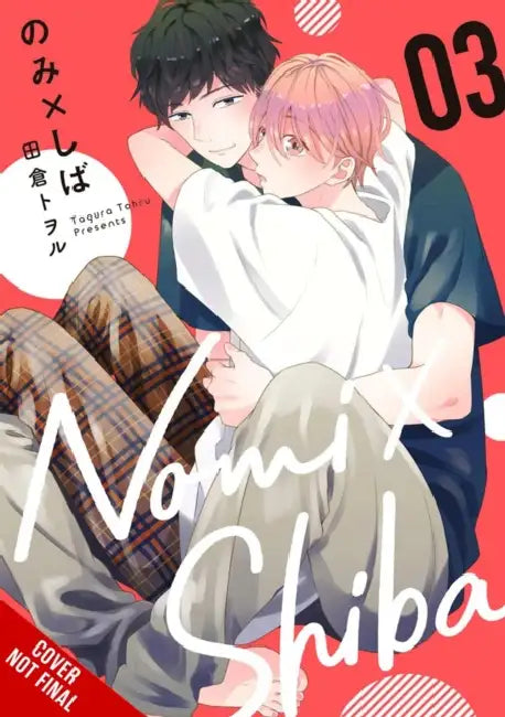 Nomi X Shiba, Vol. 3 by Tohru Tagura, Leighann Harvey, Carolina Hdz