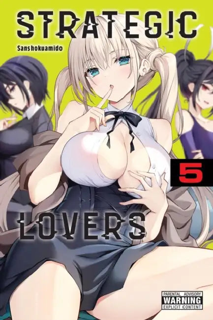 Strategic Lovers, Vol. 5 by Sanshokuamido, Christine Dashiell, Arbash Mughal