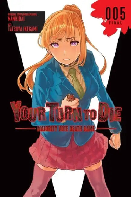 Your Turn to Die: Majority Vote Death Game, Vol. 5: Volume 5 by Nankidai