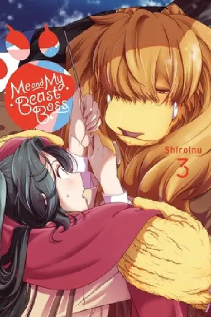 Me and My Beast Boss, Vol. 3: Volume 3 by Shiroinu