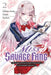 Miss Savage Fang, Vol. 2 (Manga) by Kakkaku Akashi