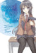 Rascal Does Not Dream of Bunny Girl-Senpai, Vol. 1 (Light Novel) by Hajime Kamoshida