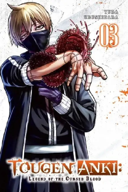 Tougen Anki: Legend of the Cursed Blood, Vol. 3 by Yura Urushibara
