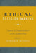 Ethical Decision-Making: Cases in Organization and Leadership by Patricia A. Mitchell