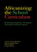 Africanizing the School Curriculum: Promoting an Inclusive, Decolonial Education in African Contexts by Anthony Afful-Broni, Jophus Anamuah-Mensah, Kolawole Raheem