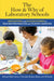 The How and Why of Laboratory Schools: Innovations and Success Stories in Teacher Preparation and Student Learning by Michael Odell, Teresa J. Kennedy, Barbara Meyer