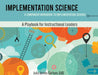 Implementation Science: A Companion Workbook to Implementation Science by Julia James Carlson