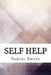 Self Help by Samuel Smiles