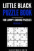 Little Black Puzzle Book: 100 Lumpy Sudoku Puzzles - Book 1 by Claire Marie Smith