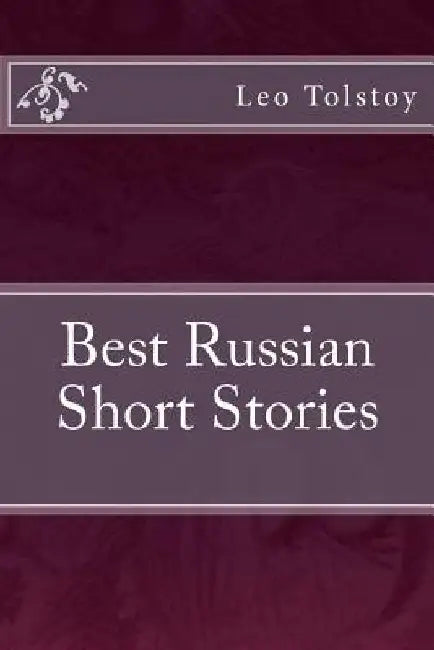 Best Russian Short Stories by Taylor Anderson