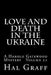 Love And Death In The Ukraine: A Harold Gatewood Mystery volume 21 by Hal Graff