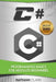 C#: Programming Basics for Absolute Beginners by Nathan Clark