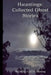 Hauntings: Collected Ghost Stories by Kevin Sontag