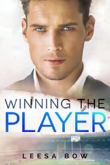 Winning the Player by Leesa Bow