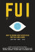 Fui: How to Design User Interfaces for Film and Games: Featuring tips and advice from artists that worked on: Minority Repo by Jono Yuen