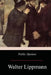 Public Opinion by Walter Lippmann