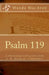 Psalm 119: A Devotional Including Quotes from Charles H. Spurgeon's Devotional Commentary by Wanda MacAvoy