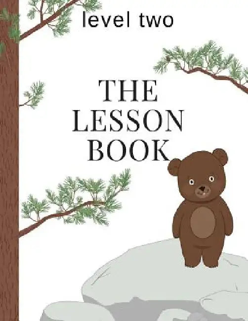 The Lesson Book: Level Two by Sherry K. Hayes
