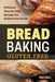 Bread Baking: Gluten Free: Delicious Step-By-Step Recipes For Gluten Free Bread by Rae Hall