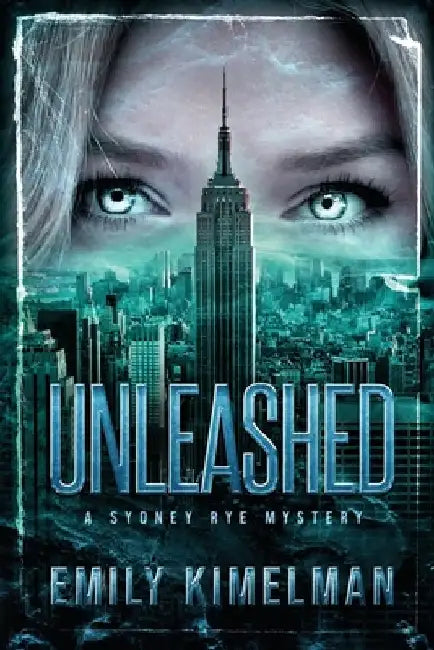 Unleashed by Emily Kimelman