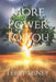 More Power To You by Terry W. Sisney