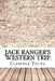 Jack Ranger's Western Trip by Clarence Young