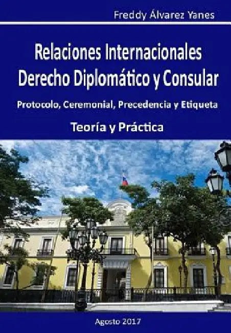 Relaciones Internacionales D. D. y C.: Derecho Diplomatico y Consular by Jimenes, Marilin