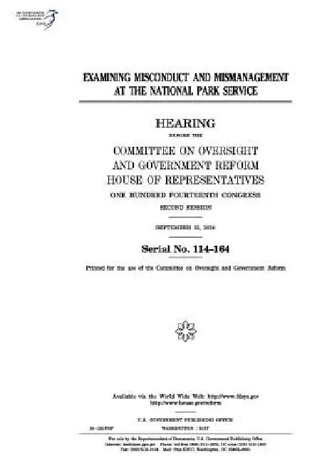 Examining misconduct and mismanagement at the National Park Service: hearing before the Committee on Oversight and Government Reform, House of Represe by United States House of Representatives