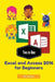 Two in One: Excel and Access 2016 for Beginners by Zico Pratama Putra