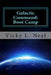 Galactic Command: Boot Camp by Vicky L. Neal