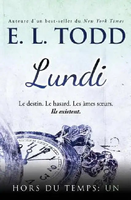 Lundi by Todd, E. L.