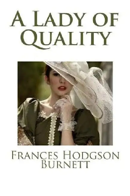 A Lady of Quality by Mybook