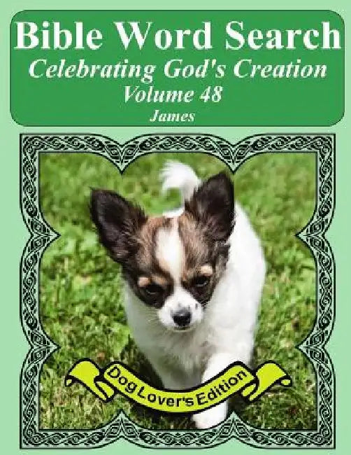 Bible Word Search Celebrating God's Creation Volume 48: James Extra Large Print by T. W. Pope