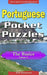 Portuguese Pocket Puzzles - The Basics - Volume 5: A collection of puzzles and quizzes to aid your language learning by Erik Zidowecki