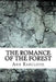 The Romance of the Forest by Ann Ward Radcliffe