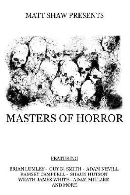 Masters of Horror: A Horror Anthology by Shaun Hutson